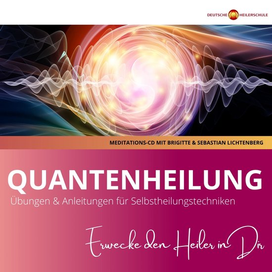 Foto: Quantenheilung lernen bungen techniken f r quantenheilung