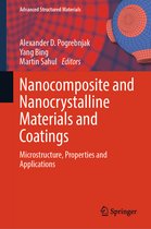 Advanced Structured Materials- Nanocomposite and Nanocrystalline Materials and Coatings