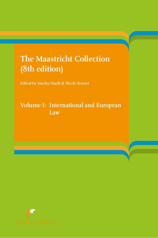 The Maastricht Collection V1 Volume I: International and Eur ... - cover