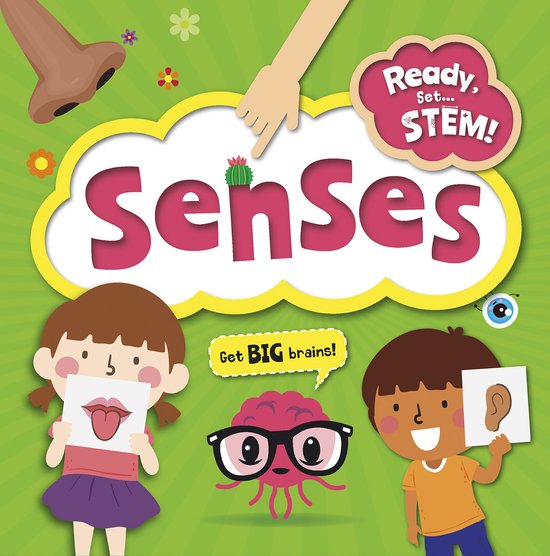 Ready, Set ... STEM!- Senses