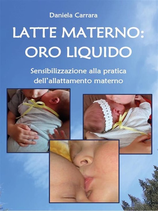 Latte materno: oro liquido. - cover