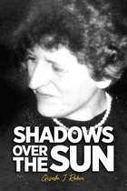 Shadows Over The Sun