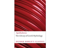 Omslag van Oxford World's Classics - The Library of Greek Mythology