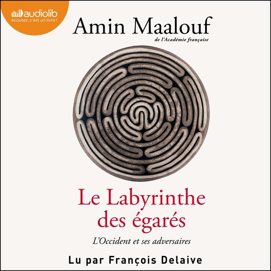 Couverture de livre avec un labyrinthe et le titre "Le Labyrinthe des égarés" par Amin Maalouf.
