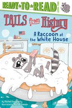 Tails from History 2 - A Raccoon at the White House