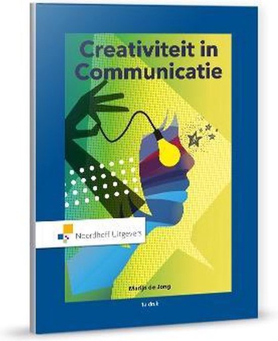 Boek cover Creativiteit in communicatie van Marijn de Jong (Paperback)