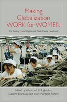 SUNY series, Praxis: Theory in Action - Making Globalization Work for Women