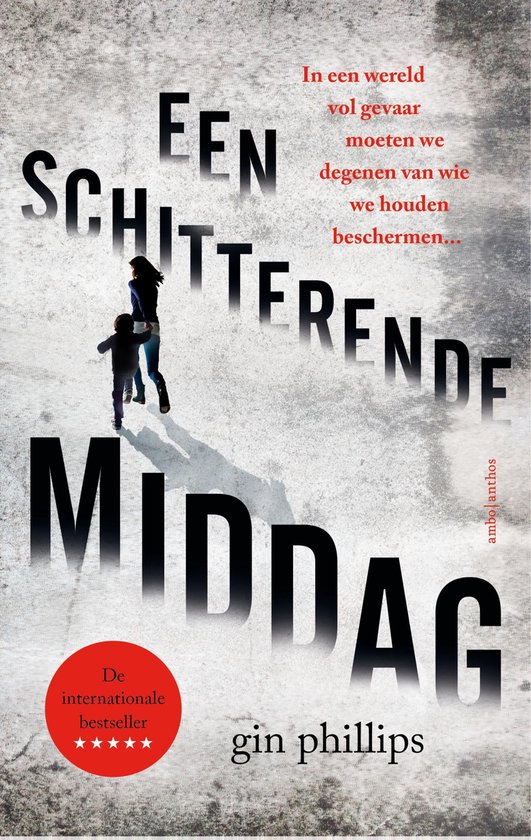 Boekcover 'Een schitterende middag' met twee silhouetten van moeder en kind, met de tekst 'In een wereld vol gevaar moeten we degenen van wie we houden beschermen...'.