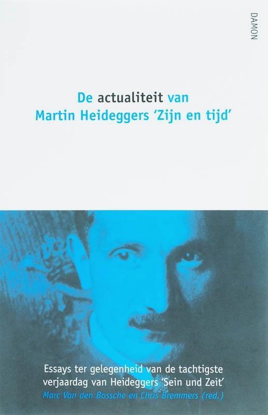 Cover van het boek 'De actualiteit van Martin Heideggers 'Zijn en tijd' / druk 1'