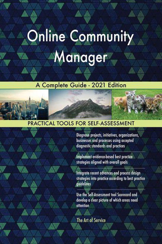 Online Community Manager A Complete Guide - 2021 Edition