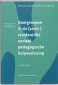 Sociaal agogisch basiswerk  -   Doelgroepen in (semi-)residentiele sociaalpedagogische hulpverlening