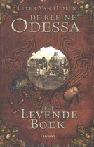 De kleine Odessa 1 -   Het levende boek