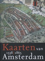 Omslag Kaarten van Amsterdam 1 1538-1865