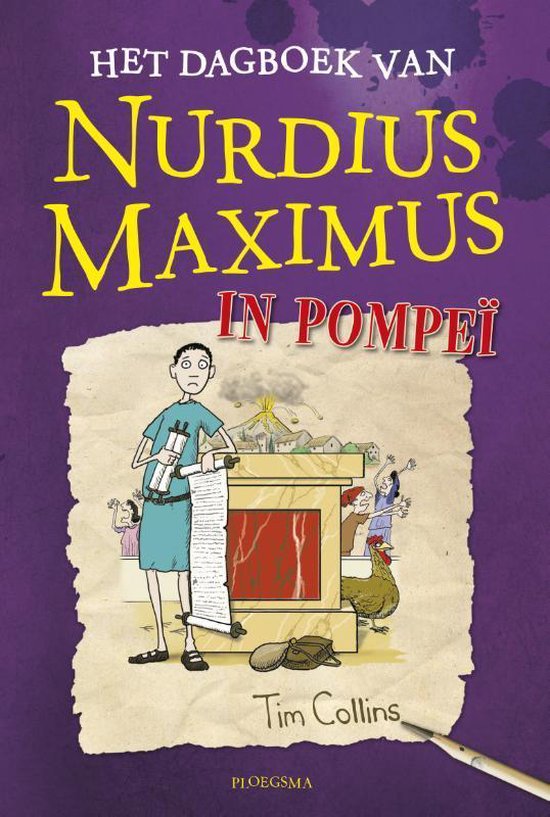 Nurdius Maximus  -   Het dagboek van Nurdius Maximus in Pompei - Tim Collins