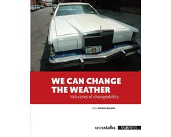 We Can Change the Weather