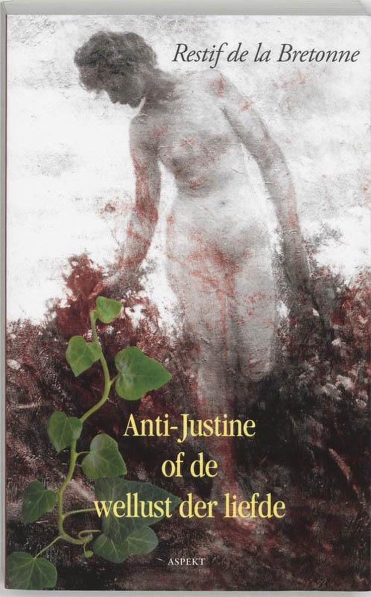 Martin Ros Bibliotheek  -   Anti-Justine, of De wellust der liefde - R. de la Bretonne