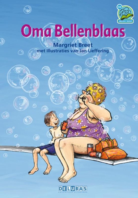 Boek cover Samenleesboeken  -   Oma Bellenblaas van Margriet Breet (Hardcover)