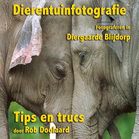 Cover van het boek 'Dierentuinfotografie'
