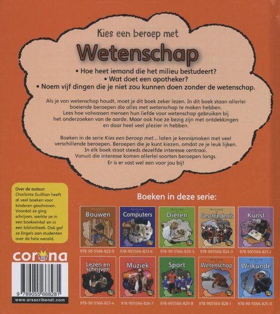 Kies een beroep met Wetenschap 9789055668281 Charlotte Guillain Boeken