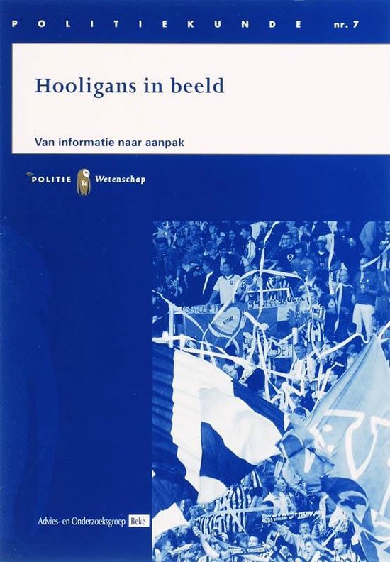 Cover van het boek 'Hooligans in beeld / druk 2' van Otto Adang en H. Ferwerda