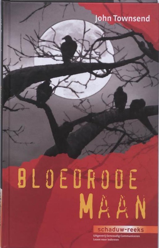 Cover van het boek 'Bloedrode maan' van John Townsend