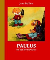 Gouden Klassiekers 9 -   Paulus en het levenswater