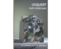 Usquert, huis voor huis