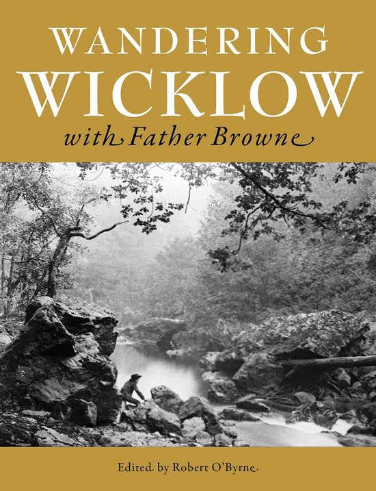 Wandering Wicklow with Father Browne - cover