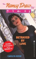 Nancy Drew Files - Betrayed by Love