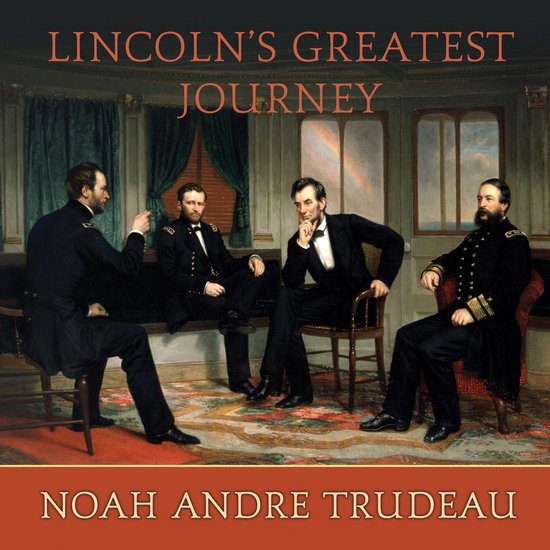 Lincoln's Greatest Journey - cover