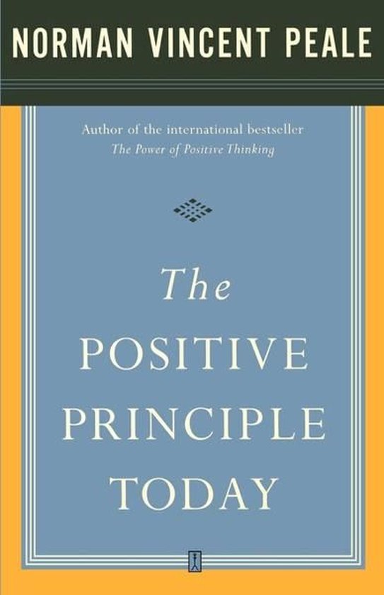 Boekomslag met de titel 'The Positive Principle Today' door Norman Vincent Peale.