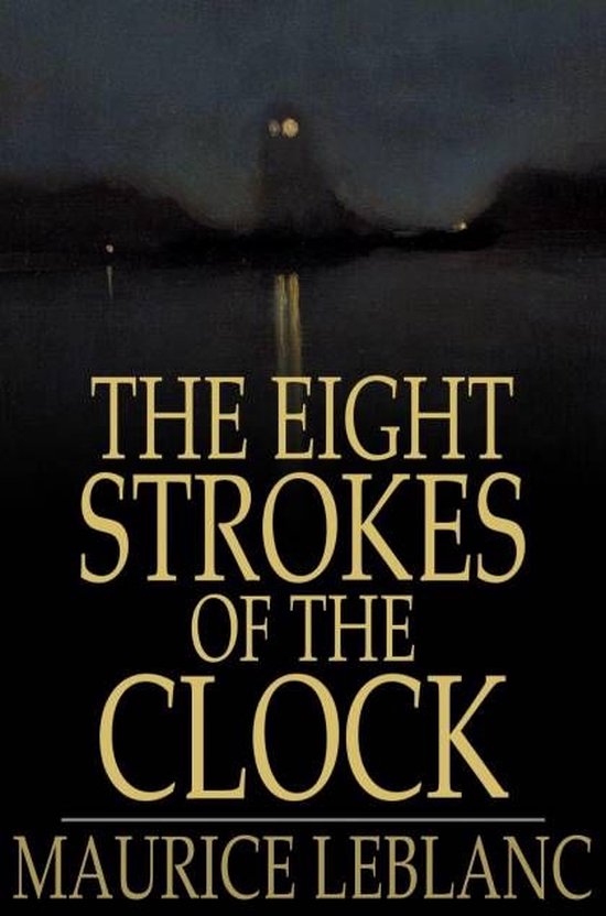 The Eight Strokes of the Clock - cover