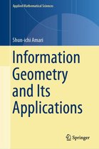 Applied Mathematical Sciences 194 - Information Geometry and Its Applications