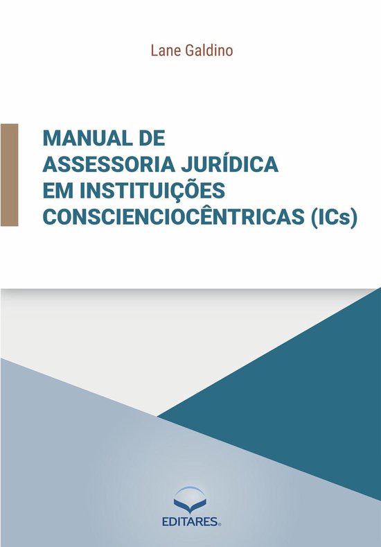 Manual de assessoria jurídica em instituições consciencio ... - cover