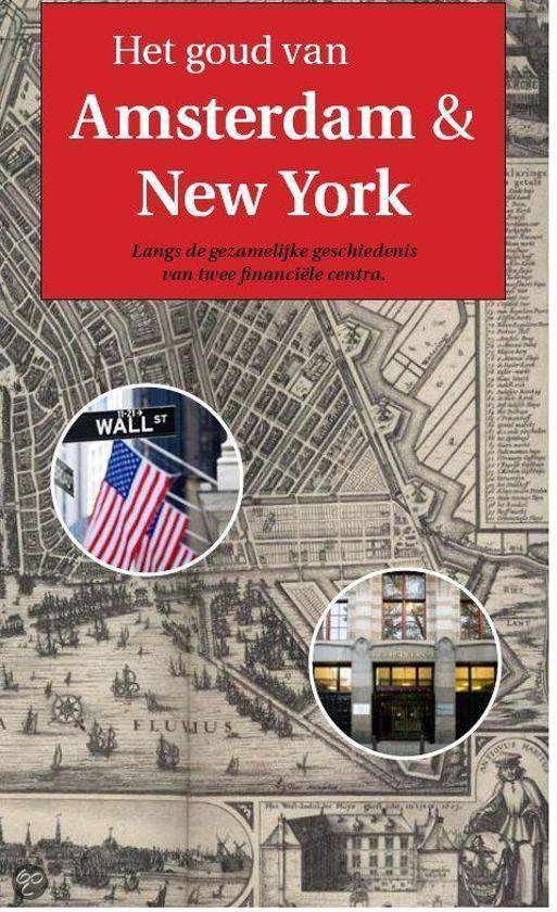 Het goud van Amsterdam en New York - cover
