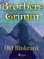 Grimm's Fairy Tales 196 - Old Rinkrank