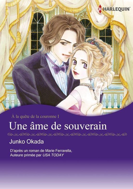 À LA QUETE DE LA COURONNE 1 - UNE ÂME DE SOUVERAIN