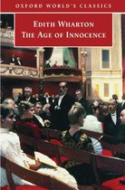 Oxford World's Classics - The Age of Innocence