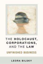 Law, Meaning, And Violence - The Holocaust, Corporations, and the Law