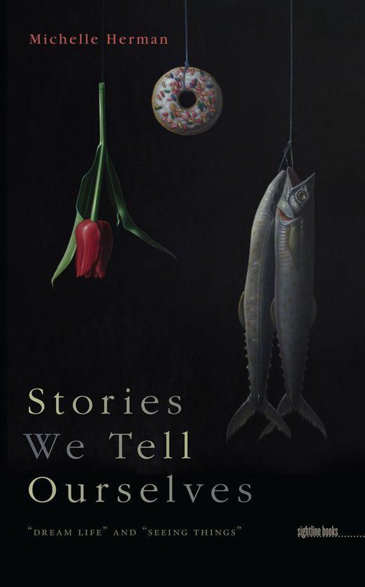 Sightline Books - Stories We Tell Ourselves - cover