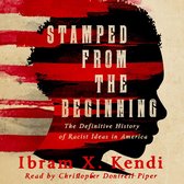 Stamped from the Beginning: A Definitive History of Racist Ideas in America