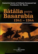 Istorie - Bătălia pentru Basarabia