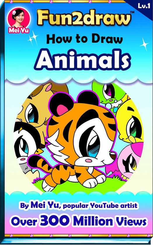 Fun2draw 7 - How to Draw Animals - Fun2draw Lv. 1 (ebook), Mei Yu ...