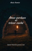 Âmes perdues et trésor caché