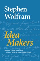 Personal Perspectives on the Lives & Ideas of Some Notable People - Idea Makers
