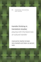 Translation, Interpreting and Transfer Translation, Interpreting and Transfer 4 -   Transfer Thinking in Translation Studies
