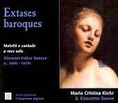 Extases Baroques / Maria-Christina Kiehr, Concerto Soave