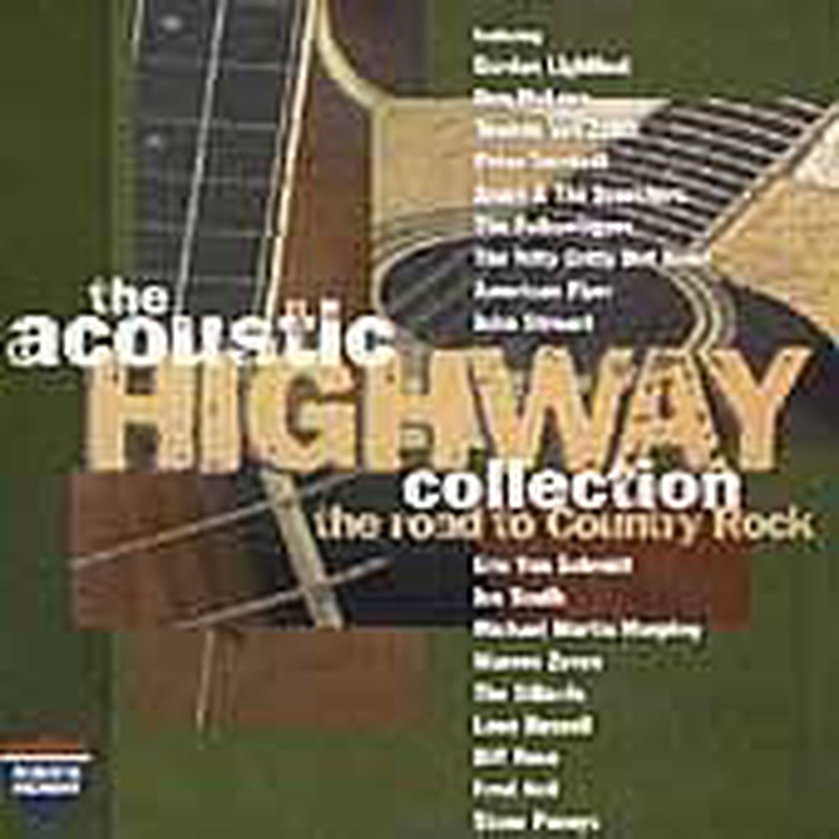 The Acoustic Highway Collection: The Road To... - various artists