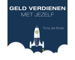 Geld verdienen met jezelf