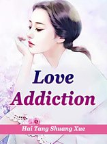 Volume 7 - Love Addiction
